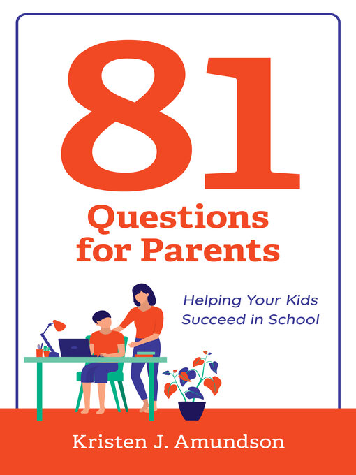 Title details for 81 Questions for Parents by Kristen J. Amundson - Available